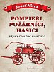 Pompiéři, požárníci, hasiči - Dějiny českého hasičství, 2.  vydání
