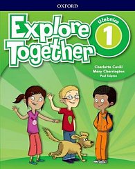 Explore Together 1 Student´s Book (CZEch Edition)