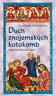 Duch znojemských katakomb - Hříšní lidé Království českého, 2.  vydání