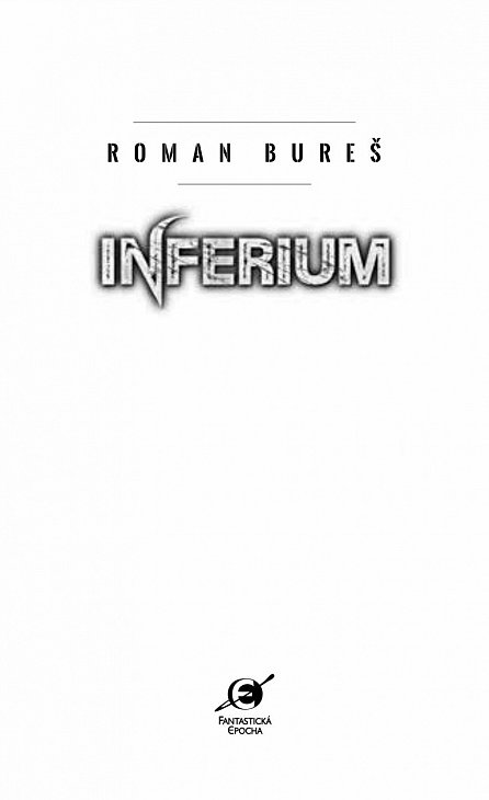 Náhled Inferium, 1.  vydání