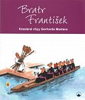 Bratr František - Kreslené vtipy Gerharda Mestera