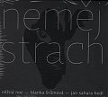 Neměj strach - CD