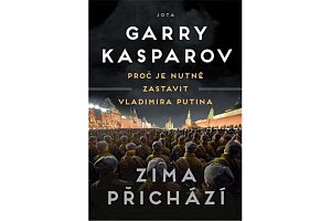 Zima přichází - Proč je nutné zastavit Vladimira Putina