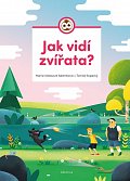 Jak vidí zvířata?