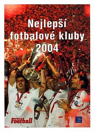 Nejlepší fotbalové kluby 2004