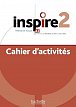 Inspire 2 (A2) Cahier d´activités + audio MP3