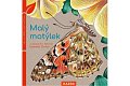 Malý motýlek - Velmi přírodní knížka