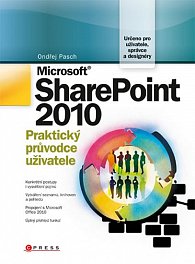 Microsoft SharePoint 2010 - Praktický pr