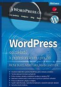 WordPress od základů k profesionálnímu použití
