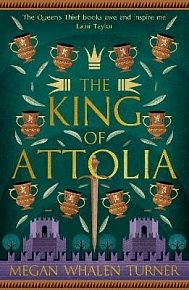 The King of Attolia: The third book in the Queen´s Thief series