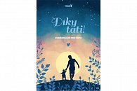 Díky, tati! - Poděkování pro tátu