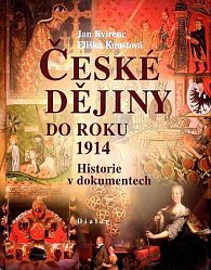 České dějiny do roku 1914 - Historie v dokumentech