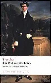 The Red and the Black : A Chronicle of the Nineteenth Century