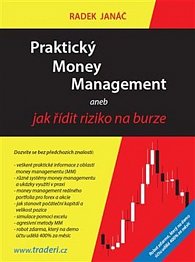 Praktický Money Management aneb jak řídit riziko na burze