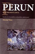 Perun bůh hromovládce - Sonda do slovanského archaického náboženství, 2.  vydání