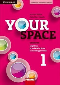 Your Space 1 pro ZŠ a VG - Učebnice, 1.  vydání