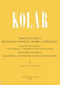 Praktická škola pro cornet a pistons, trubku a křídlovku 2, 1.  vydání