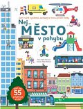 Nej... MĚSTO v pohybu