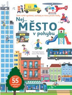 Nej... MĚSTO v pohybu