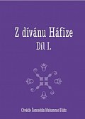 Z dívánu Háfize Díl I.