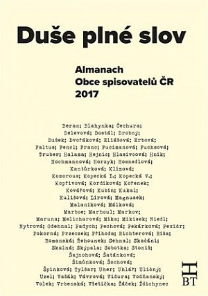 Duše plné slov - Almanach Obce spisovatelů ČR 2017