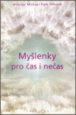 Myšlenky pro čas i nečas