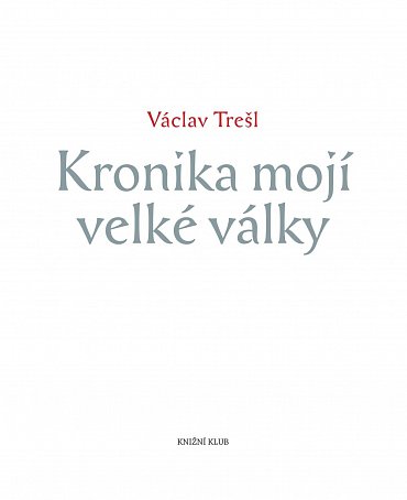 Náhled Kronika mojí velké války