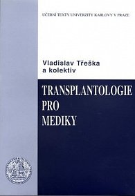 Transplantologie pro mediky