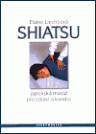 Shiatsu - japonská masáž pro zdraví