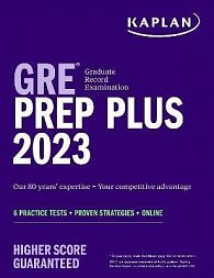 GRE Prep Plus 2023 : 6 Practice Tests + Proven Strategies + Online