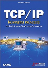 TCP/IP - kompletní průvodce