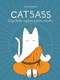 Catsass - Drzá kočka rozdává životní moudra