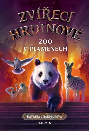 Zvířecí hrdinové – Zoo v plamenech