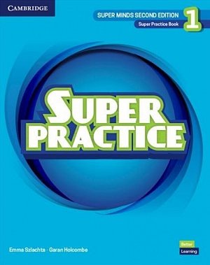 Super Minds Super Practice Book Level 1, 2nd Edition