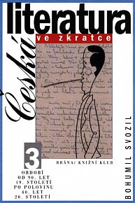 Česká literatura ve zkratce III
