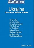 Ukrajina - Dva roky po Majdanu a Oděse