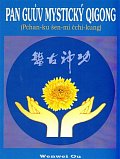 Pan Guův mystický qigong - Pchan-ku šen-mi čchi-kung