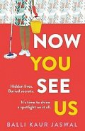 Now You See Us
