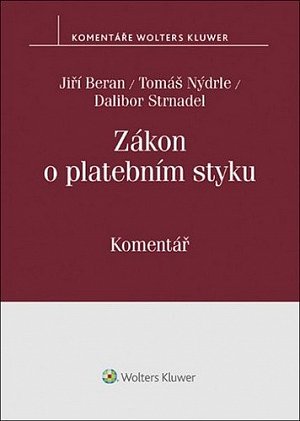 Zákon o platebním styku. Komentář