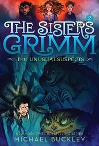 Sisters Grimm: Book Two: The Unusual Suspects (10th anniversary reissue)