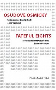 Osudové osmičky / Fateful Eights