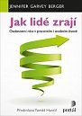 Jak lidé zrají - Osobnostní růst v pracovním i osobním životě