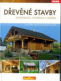 Dřevěné stavby - Konstrukce...- 3.vydání