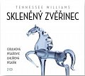 Skleněný zvěřinec - 2 CDmp3