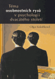 Téma osobnostních rysů v psychologii dvacátého století