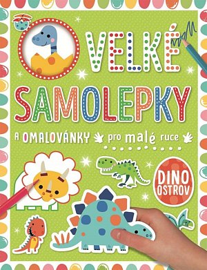 Velké samolepky a omalovánky pro malé ruce Dino ostrov