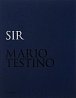 Mario Testino: SIR (Limited edition)