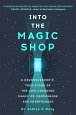 Into the Magic Shop: A neurosurgeon´s true story of the life-changing magic of mindfulness and compassion that inspired the hit K-pop band BTS