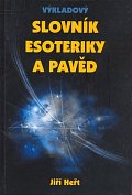 Výkladový slovník esoteriky a pavěd