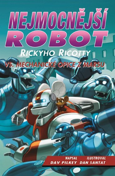 Náhled Nejmocnější robot Rickyho Ricotty vs. mechanické opice z Marsu